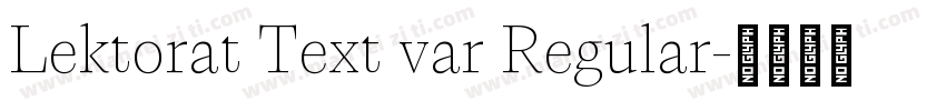 Lektorat Text var Regular字体转换
